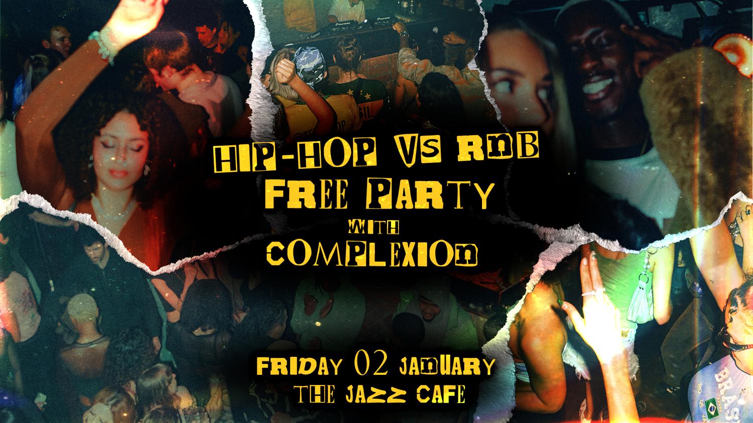 Hip-Hop Vs Rnb: Free Party At Jazz Cafe