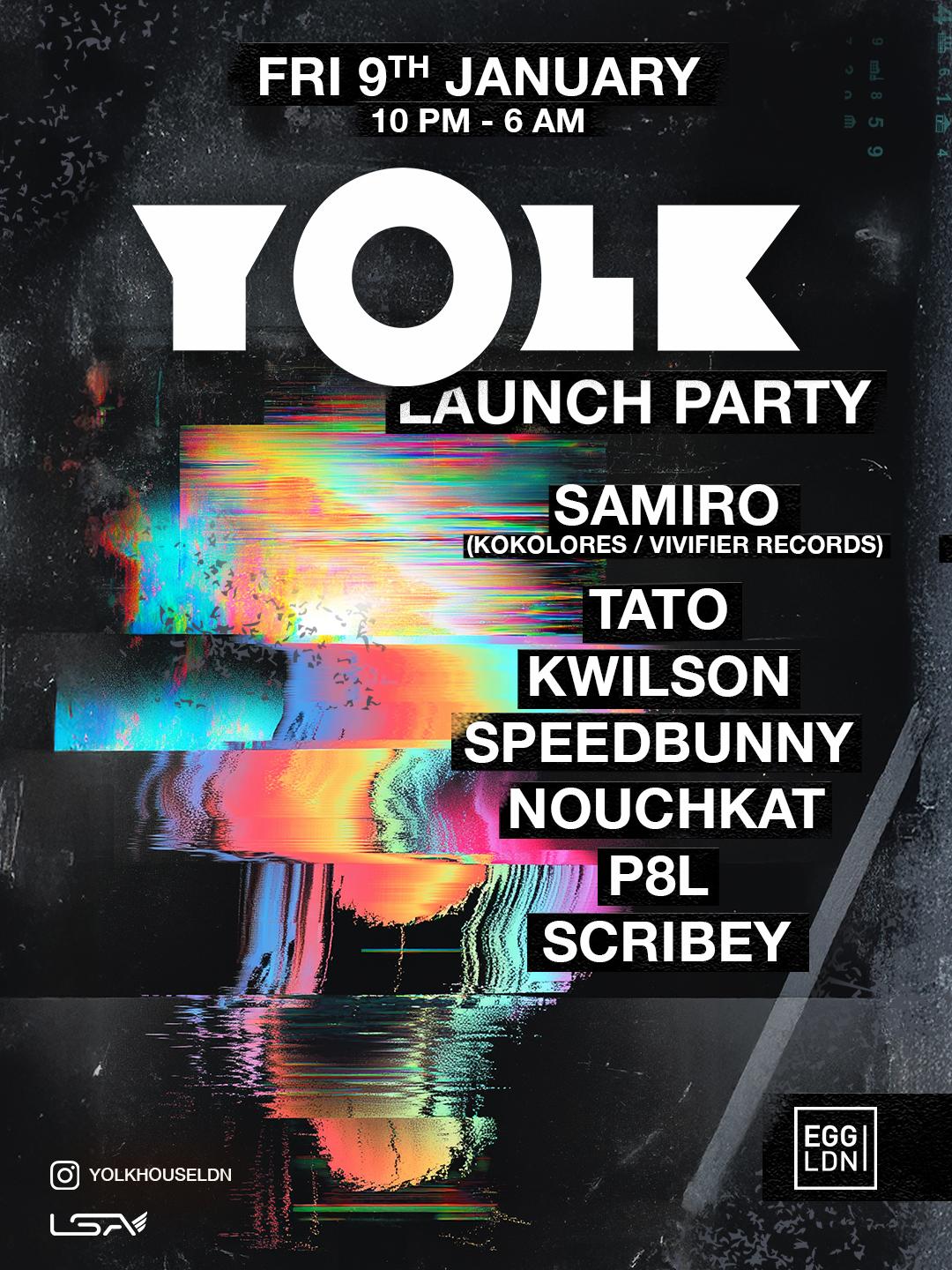 Yolk - Launch Party