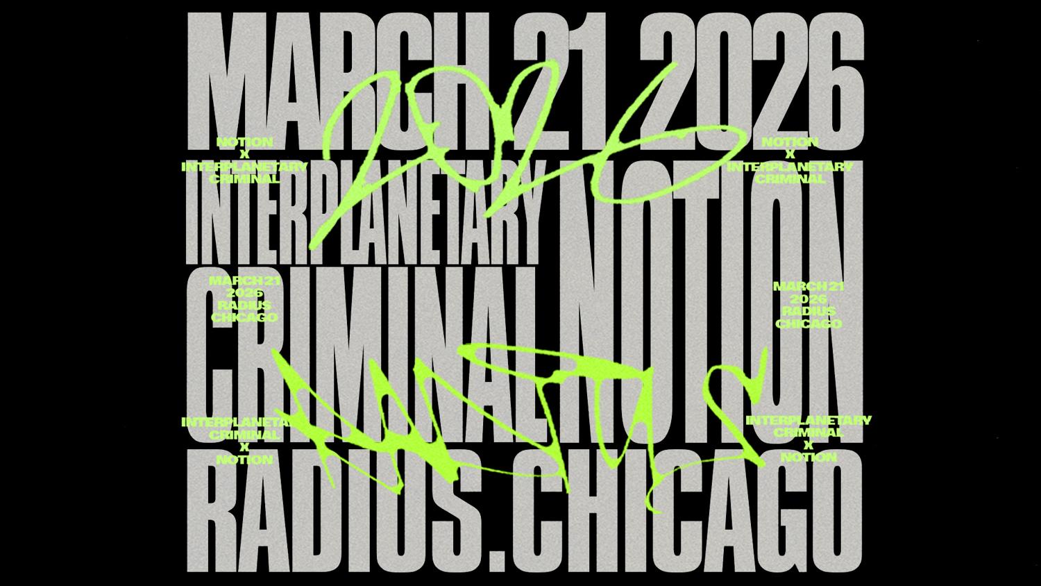 Interplanetary Criminal X Notion