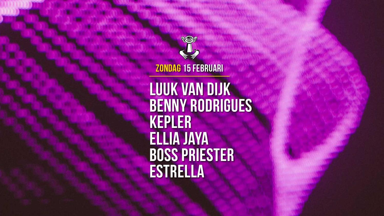 15 Feb - Thuishaven With Luuk Van Dijk / Benny Rodrigues / Kepler