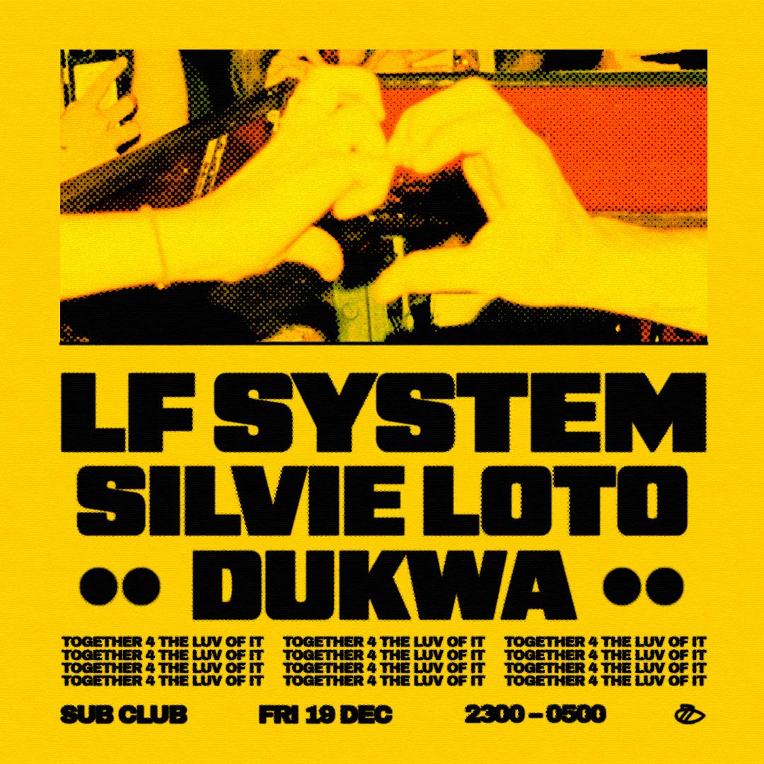 Lf System W/ Silvie Loto & Dukwa
