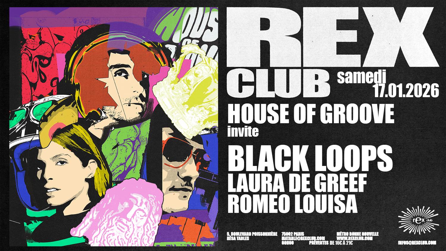 House Of Groove Invite: Black Loops, Laura De Greef, Romeo Louisa