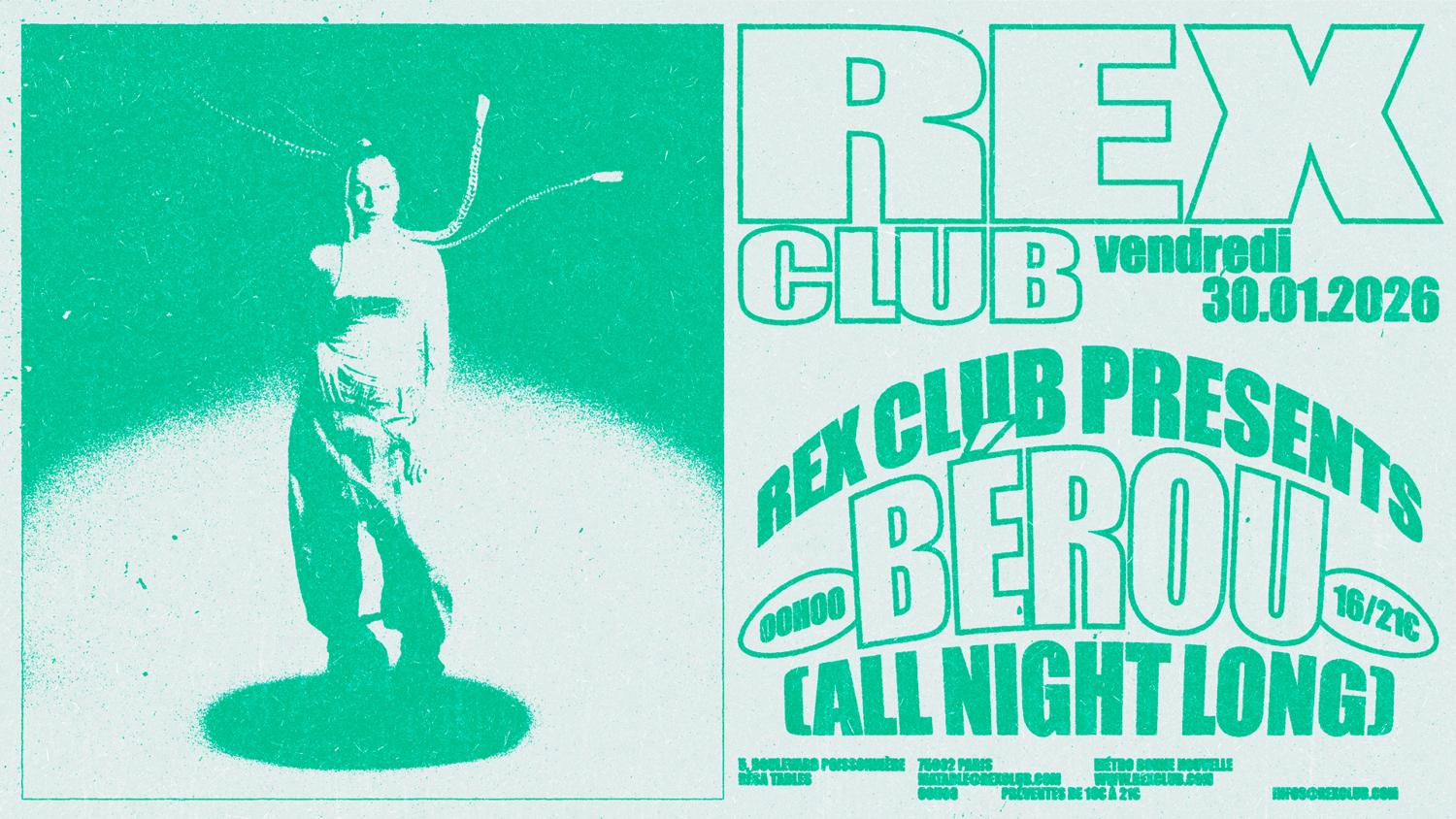 Rex Club Presents Bérou All Night Long