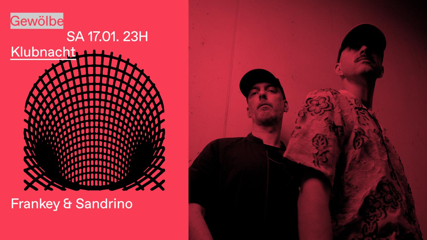 Klubnacht With Frankey & Sandrino