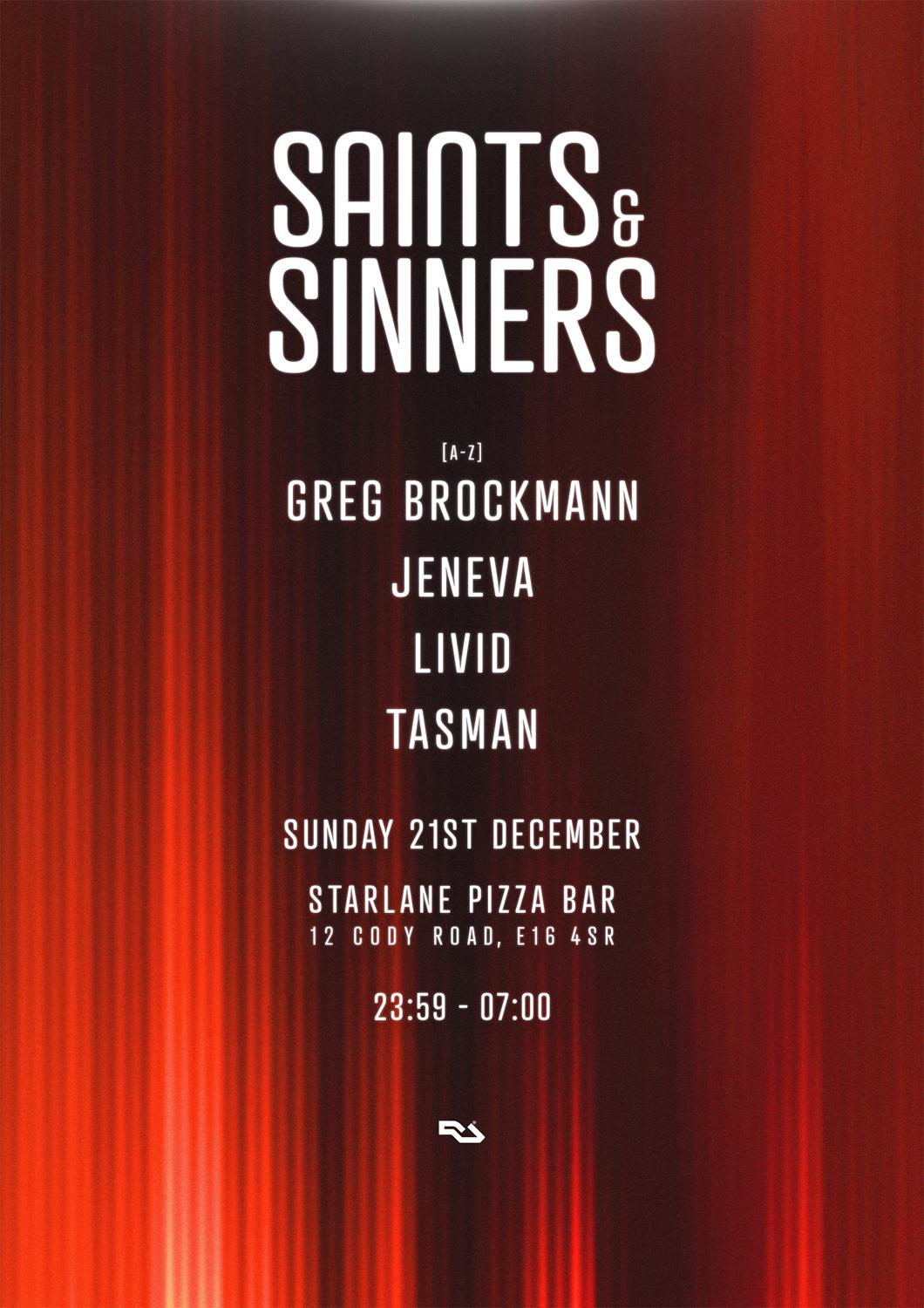 Saints & Sinners With Livid, Jeneva, Tasman & Greg Brockmann