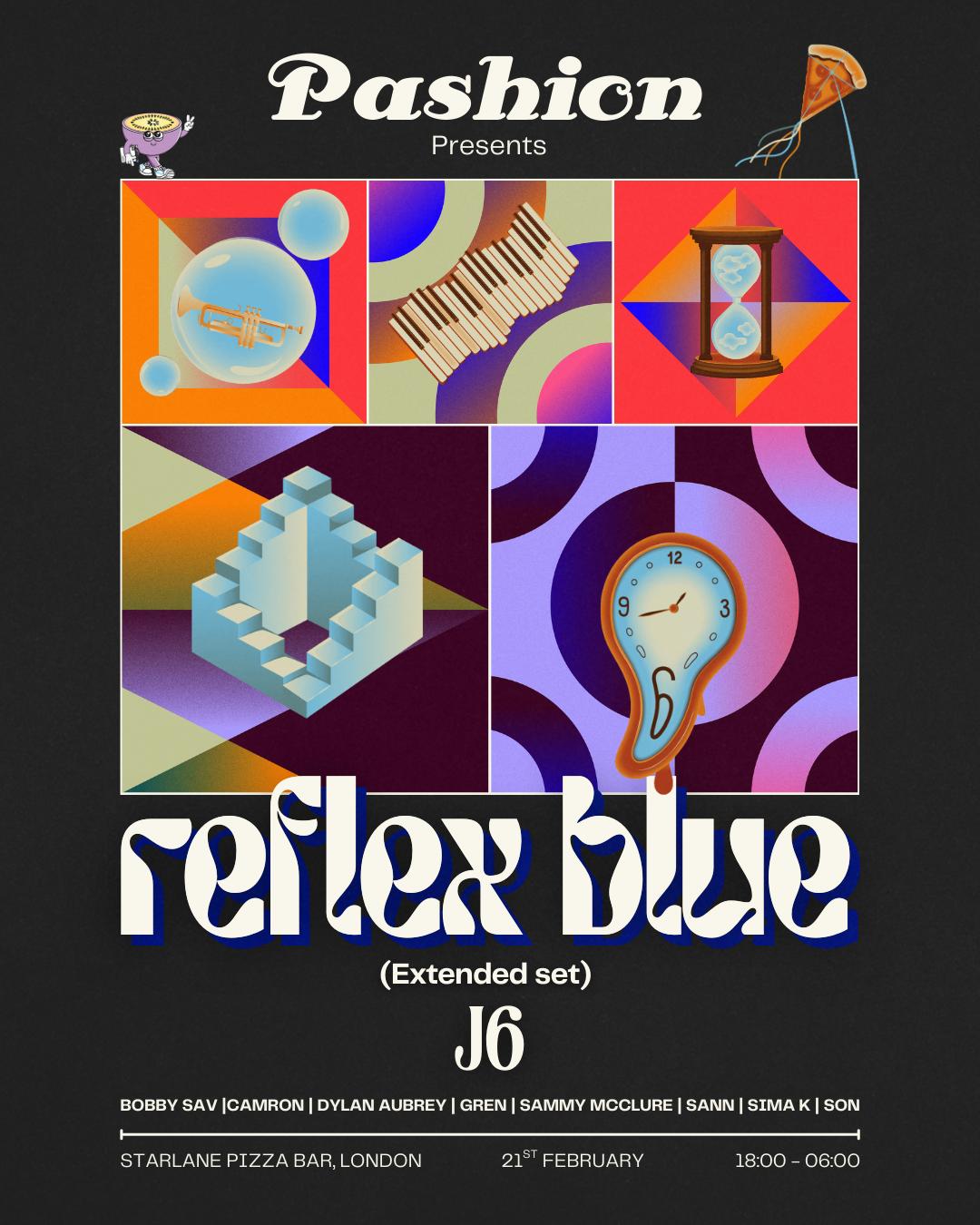 Pashion Presents: Reflex Blue & J6
