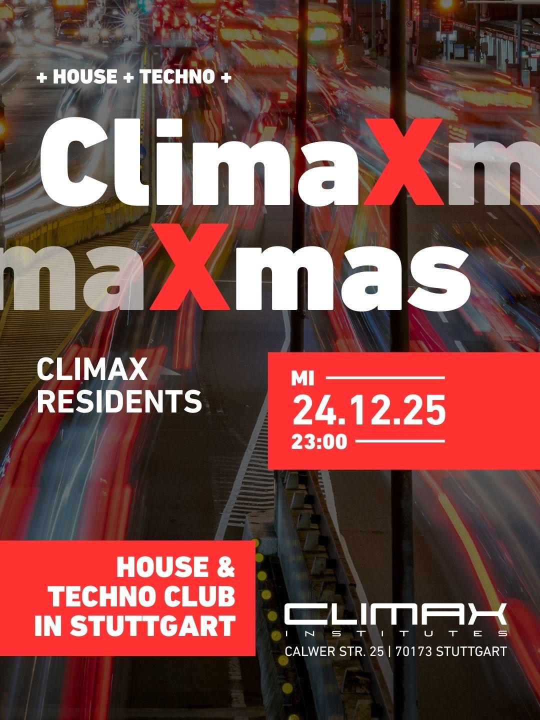 Climaxmas With Climax Residents All Night Long