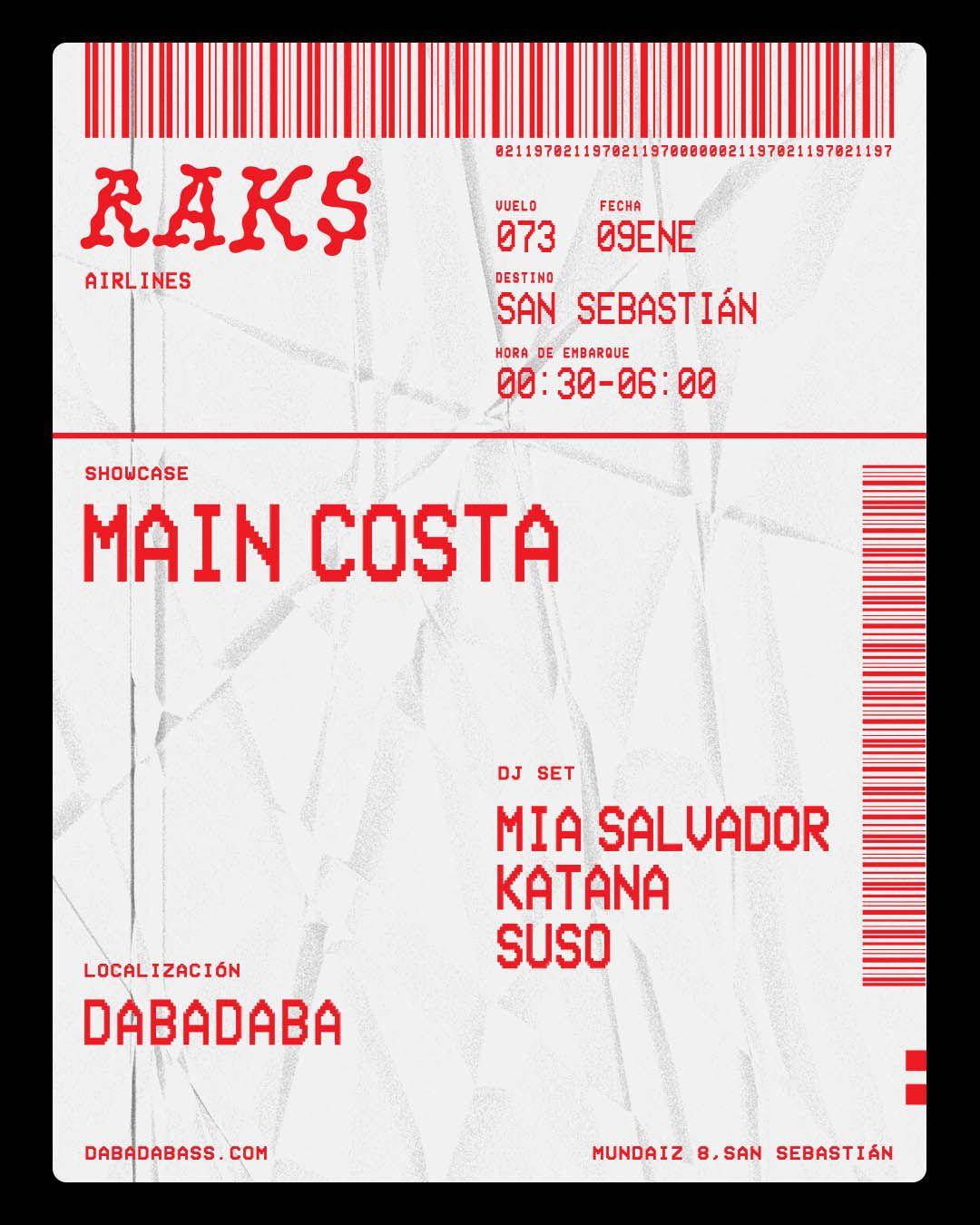 Rak$: Main Costa + Mia Salvador + Katana + Suso