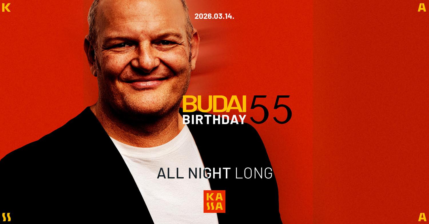 Dj Budai 55Th Bday (All Night Long)