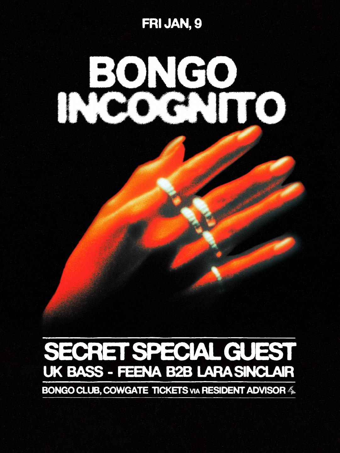 Bongo Incognito # 8 - Secret Special Guest - Uk Bass