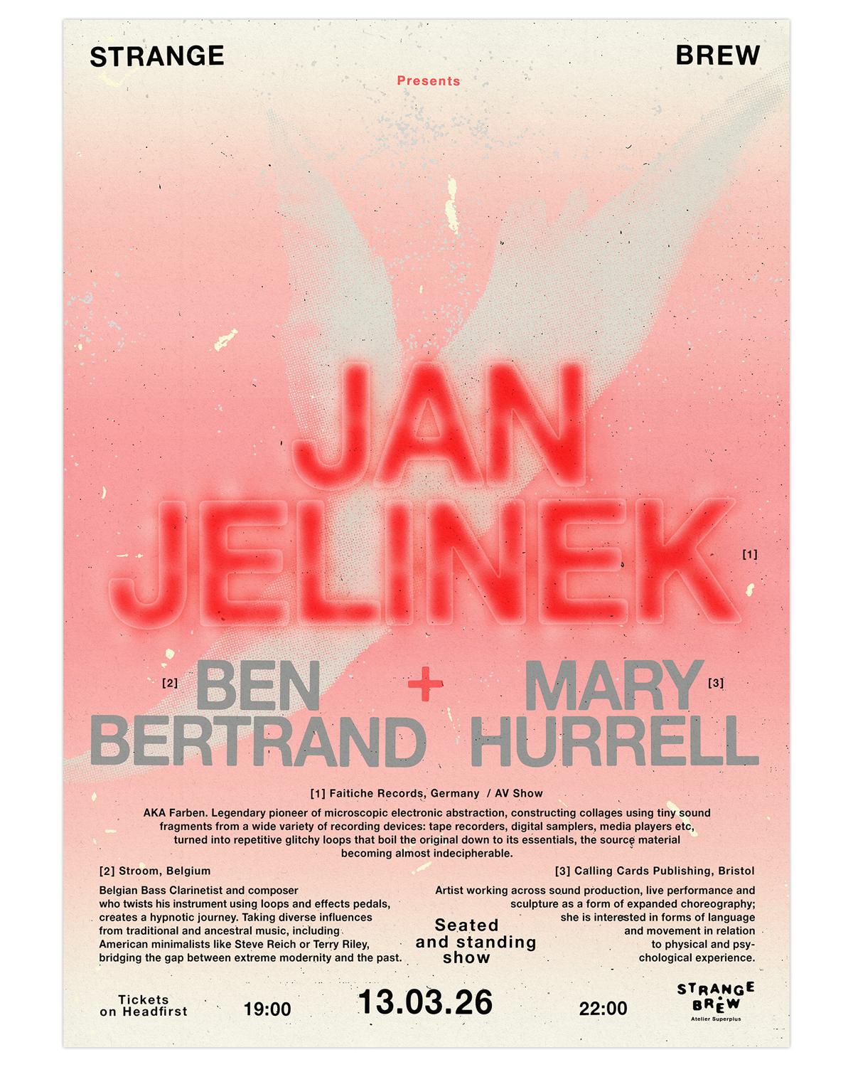 Jan Jelinek + Ben Bertrand + Mary Hurrell