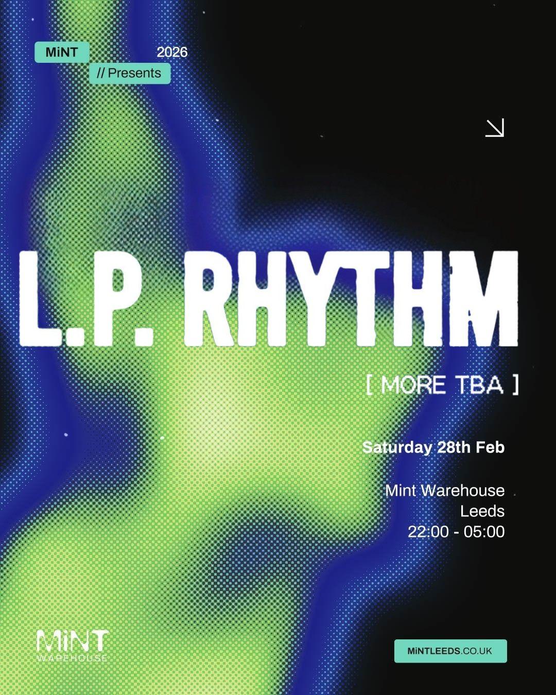 Mint Presents L.P. Rhythm (Headline Tour)