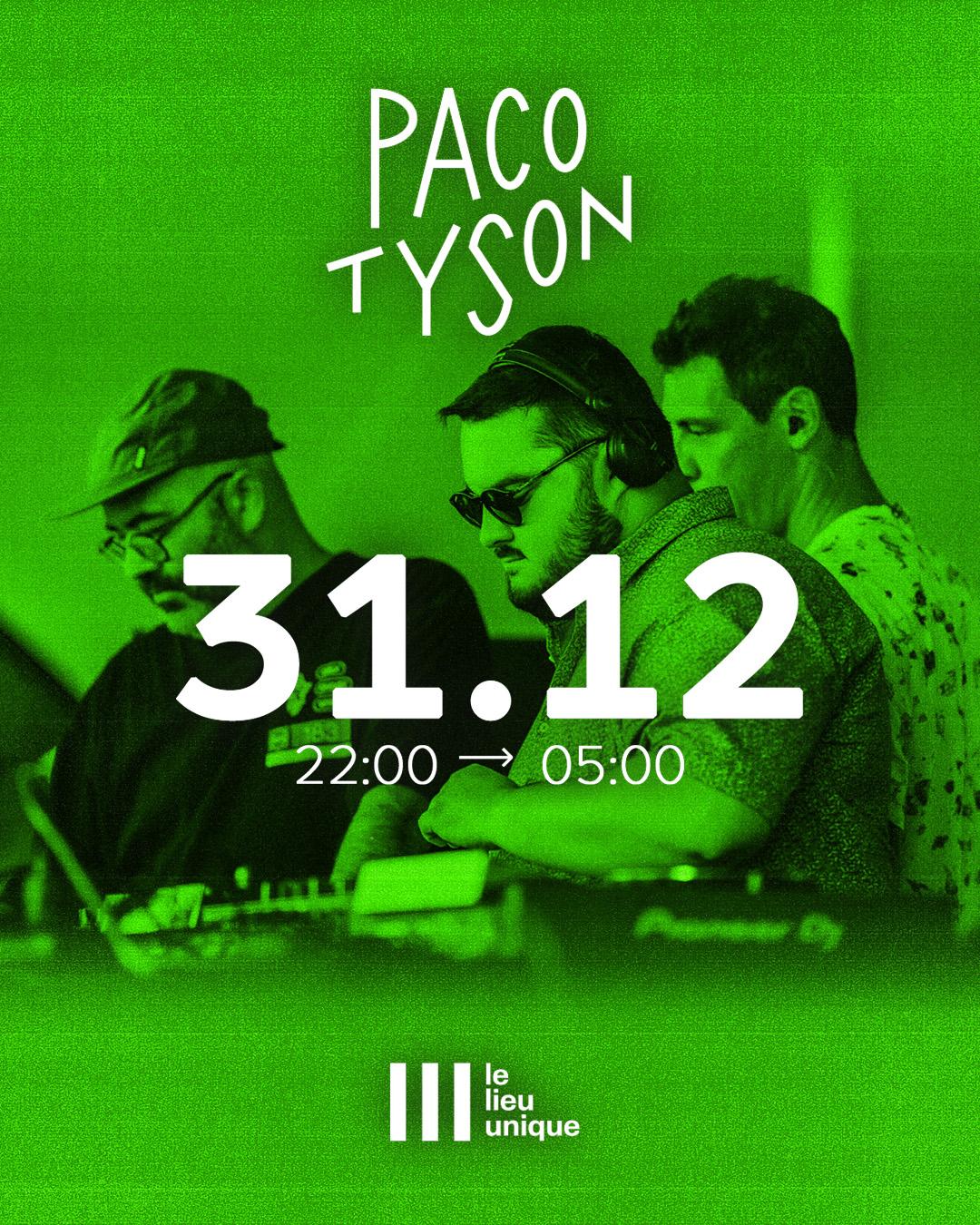 Le 31 Avec Paco Tyson Sound System