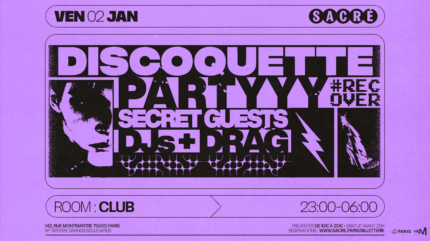 Sacré Présente: Discoquette #Recover