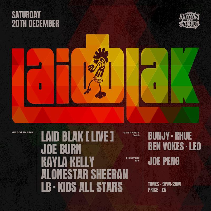 Laid Blak Christmas Party W/ Joe Burn