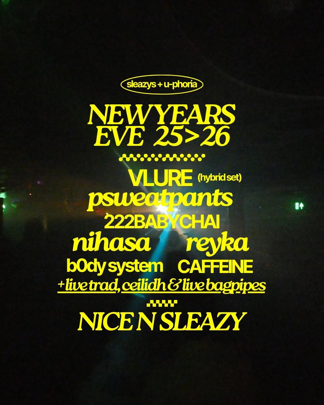 Sleazys / U-Phoria New Years Eve