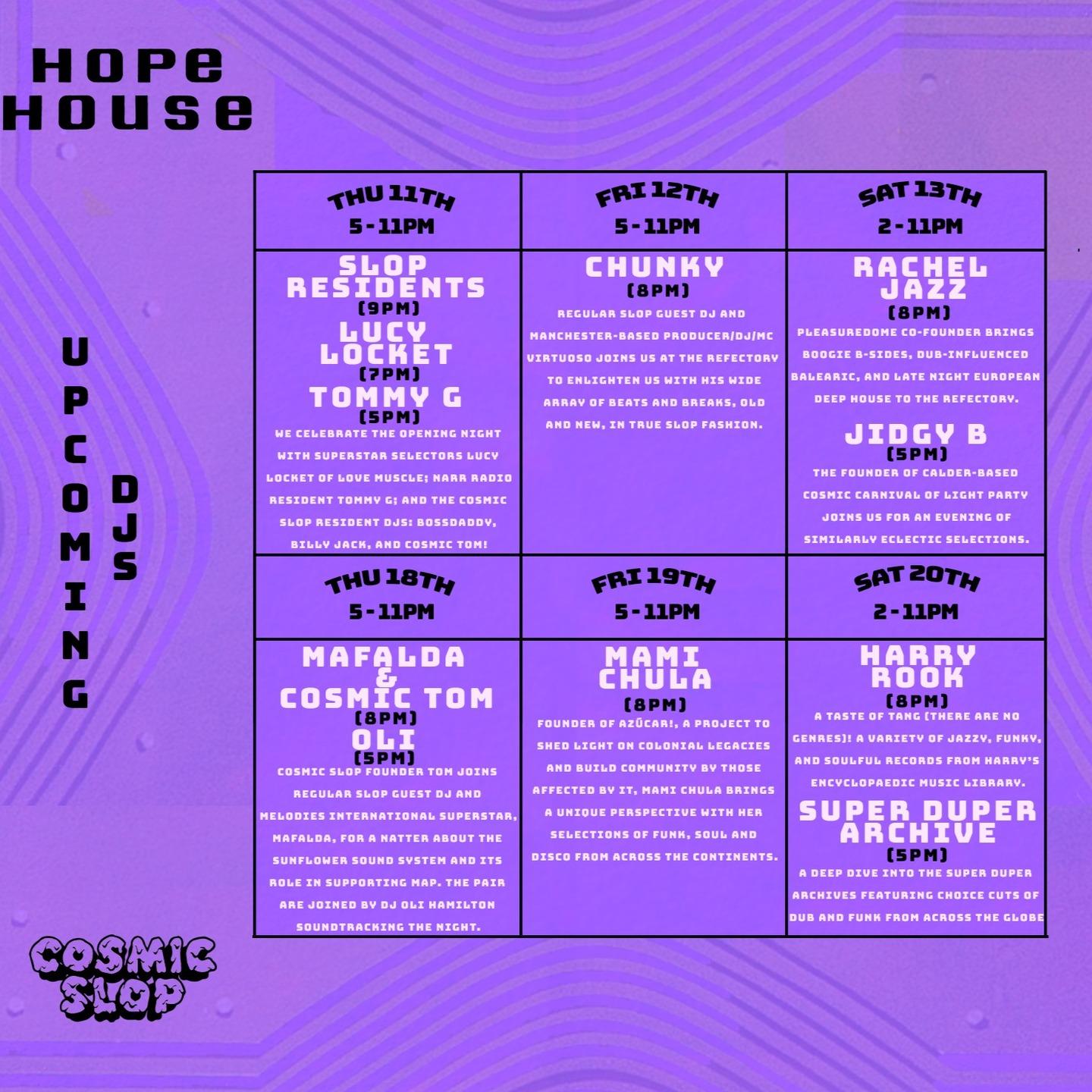 Hope House Presents: Cosmic Slop