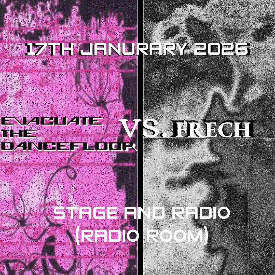 Evacuate The Dancefloor Vs. Frech