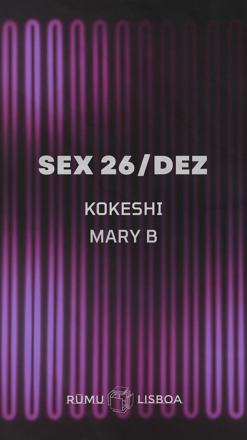 Rūmu Presents: Kokeshi & Mary B