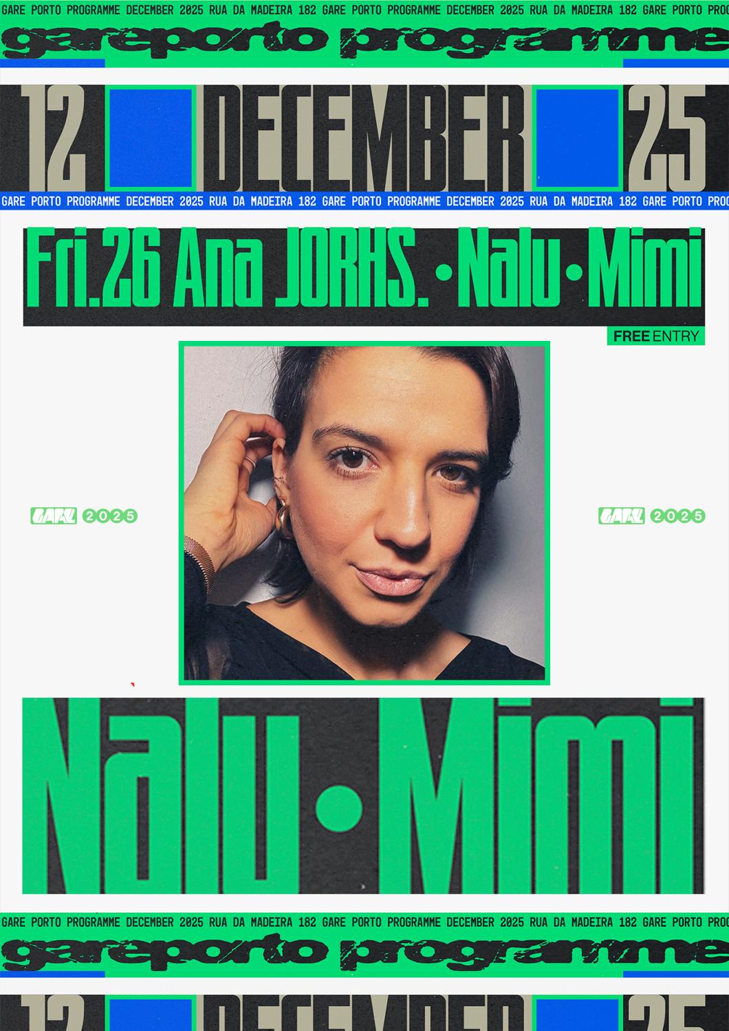 Ana Jorhs., Nalu, Mimi (Free Entry)