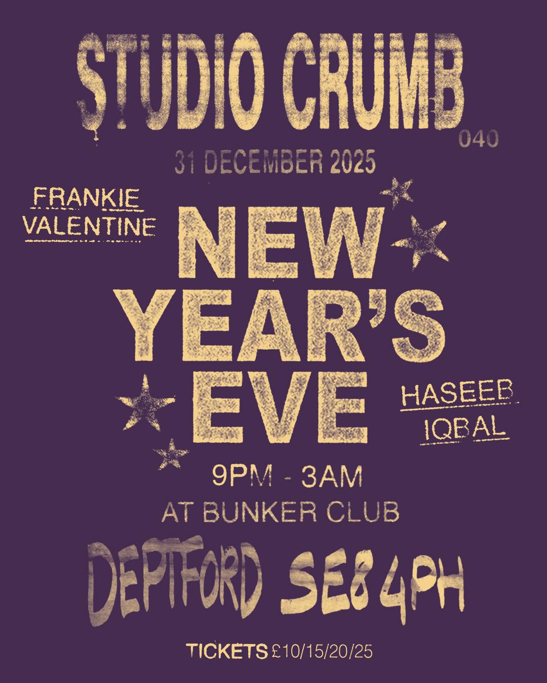 Haseeb Iqbal Presents: Studio Crumb New Year'S Eve Alongside Frankie Valentine 