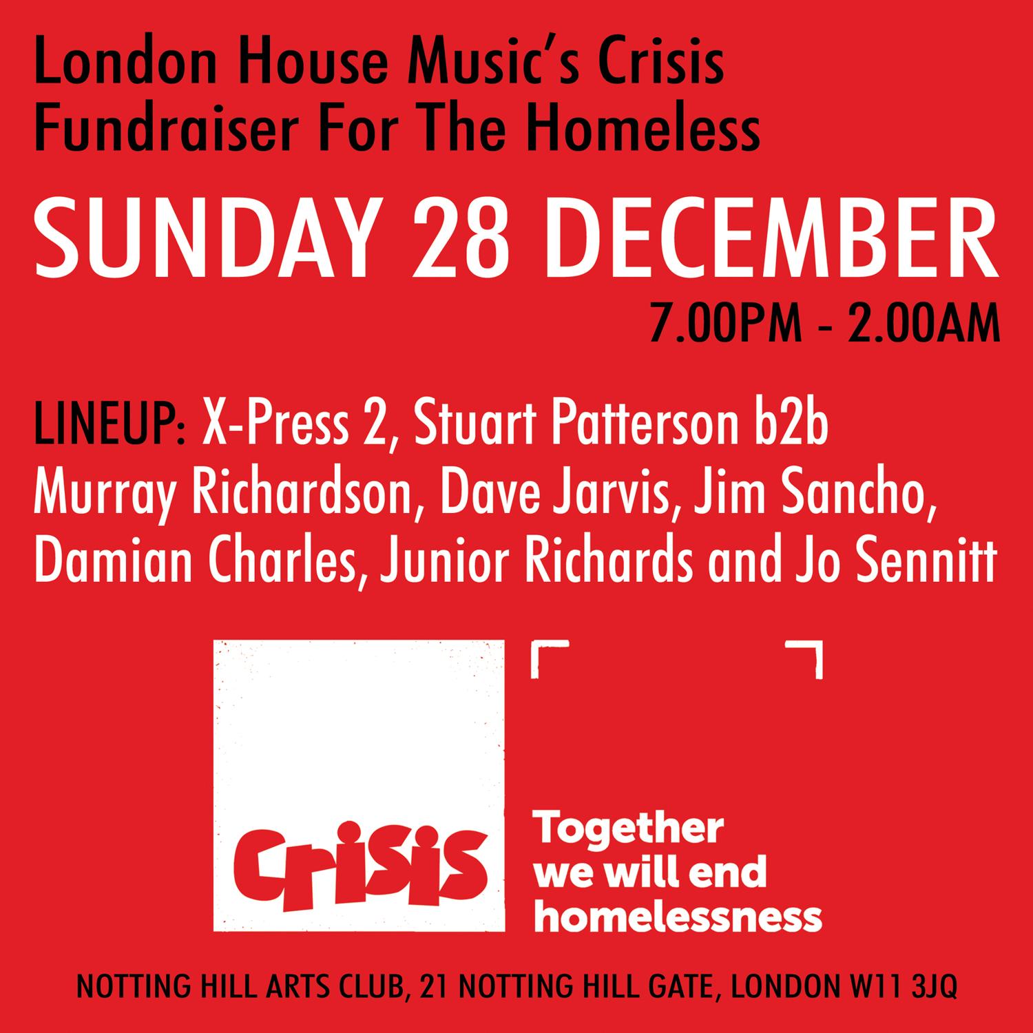 London House Music'S Crisis Fundraiser For The Homeless