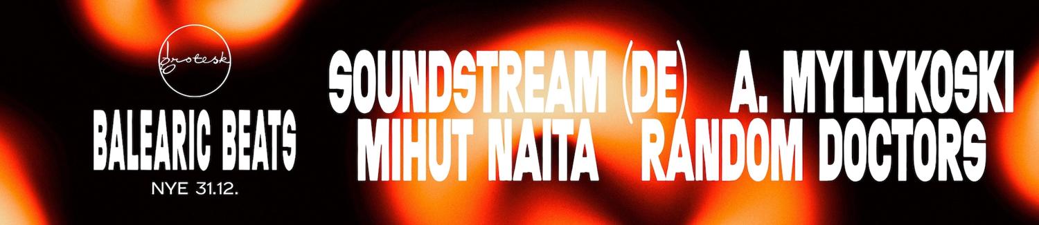 Balearic Beats Present: Soundstream (De)