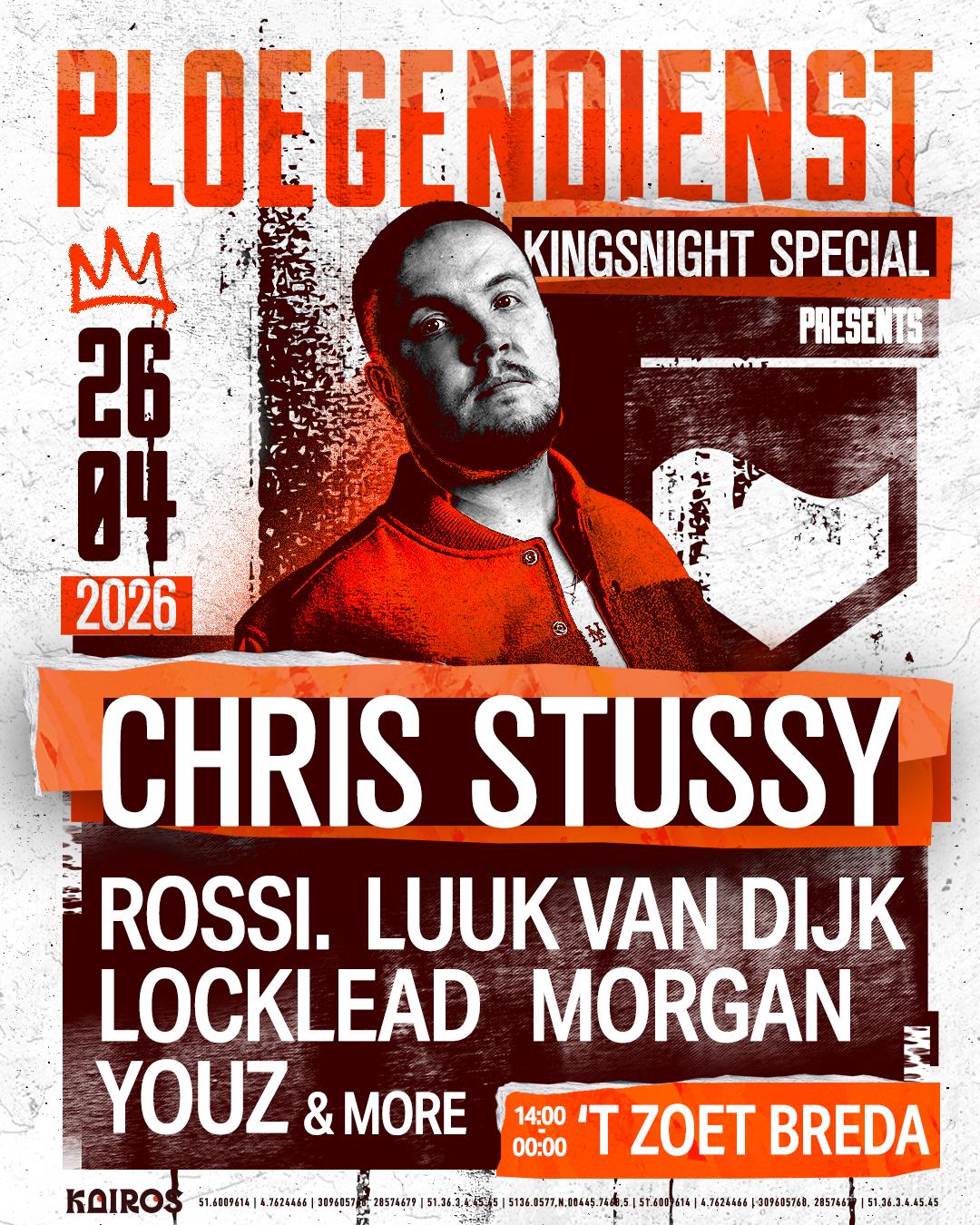 Ploegendienst Kingsnight Special Presents: Chris Stussy & Friends