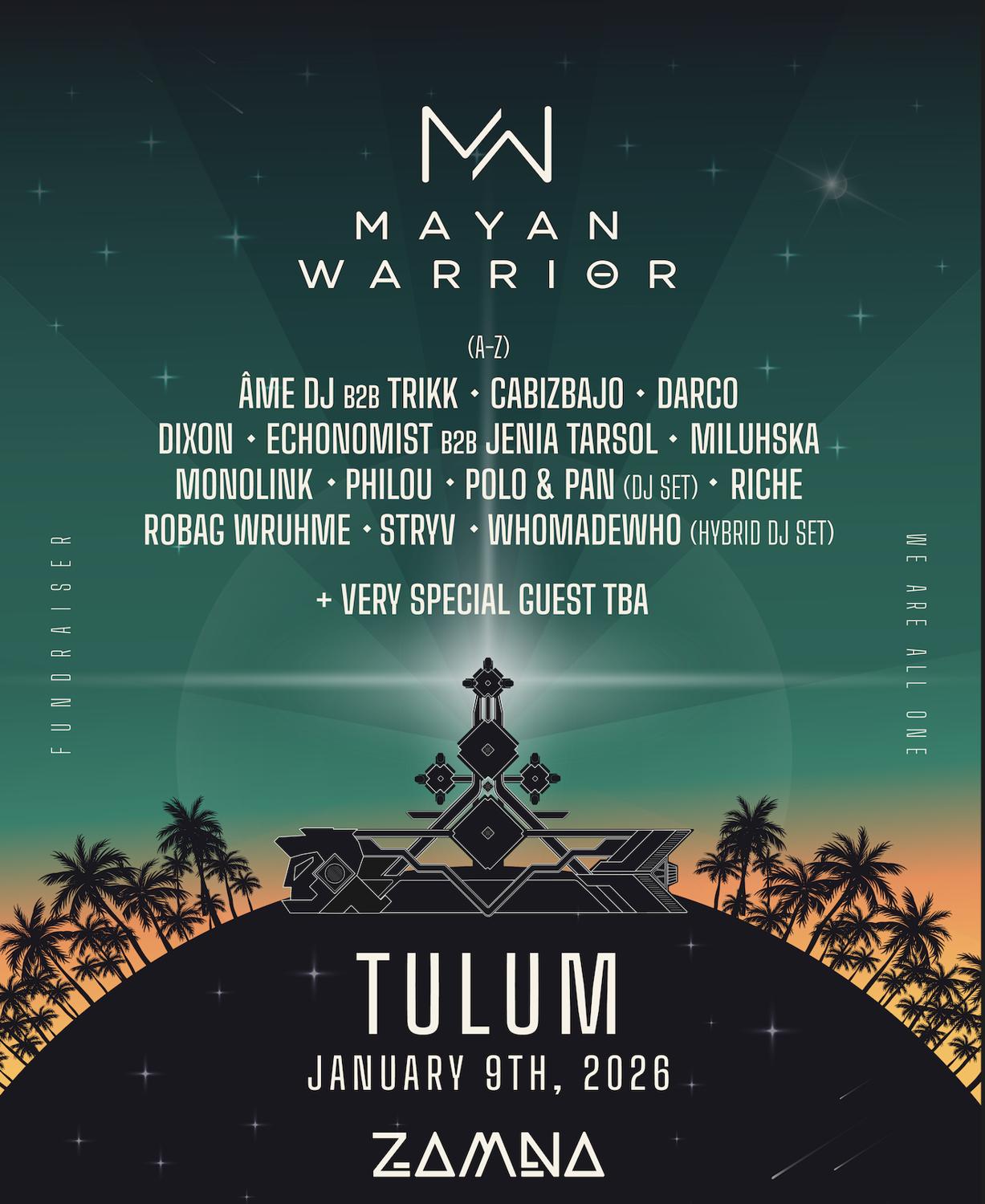 Mayan Warrior Tulum - January 9Th 2026