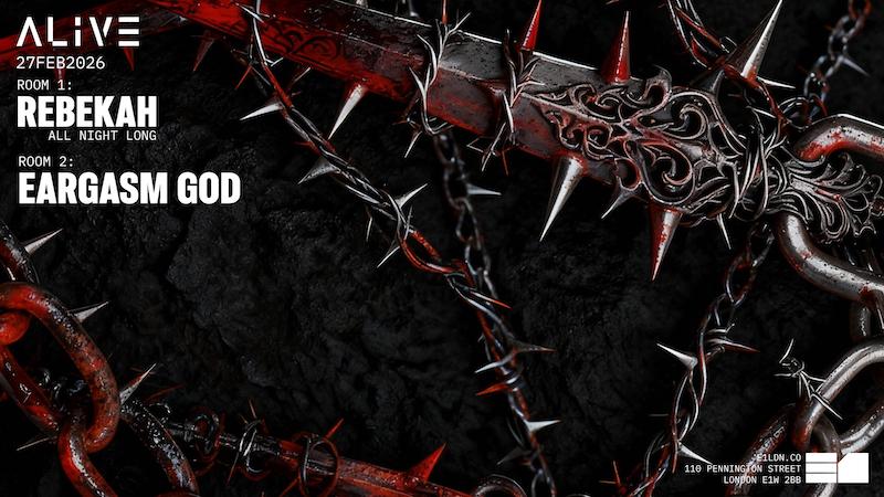 Alive: Rebekah (All Night Long) + Eargasm God