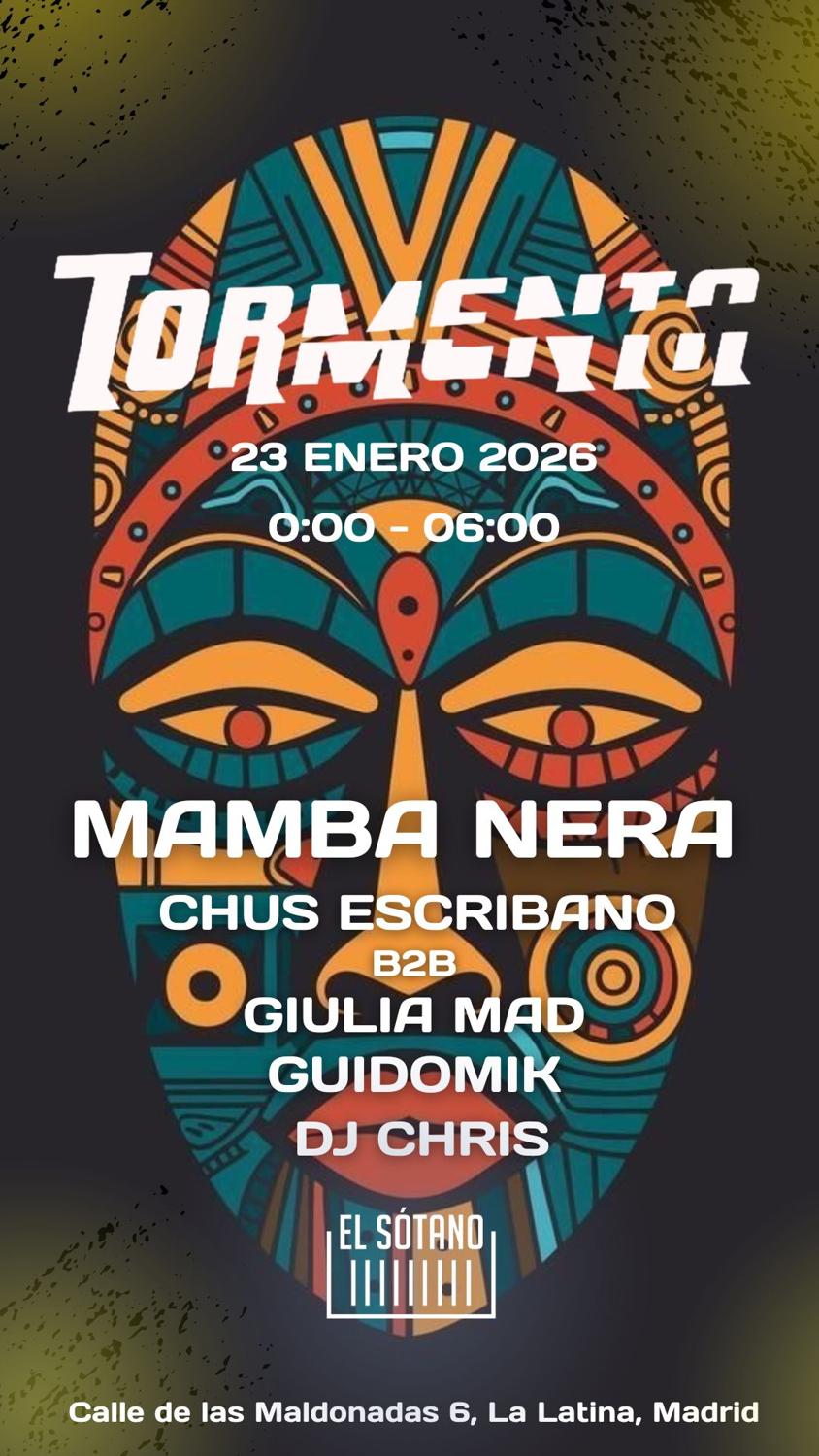 Tormenta: Mamba Nera, Guidomik, Chus Escribano, Dj Chris