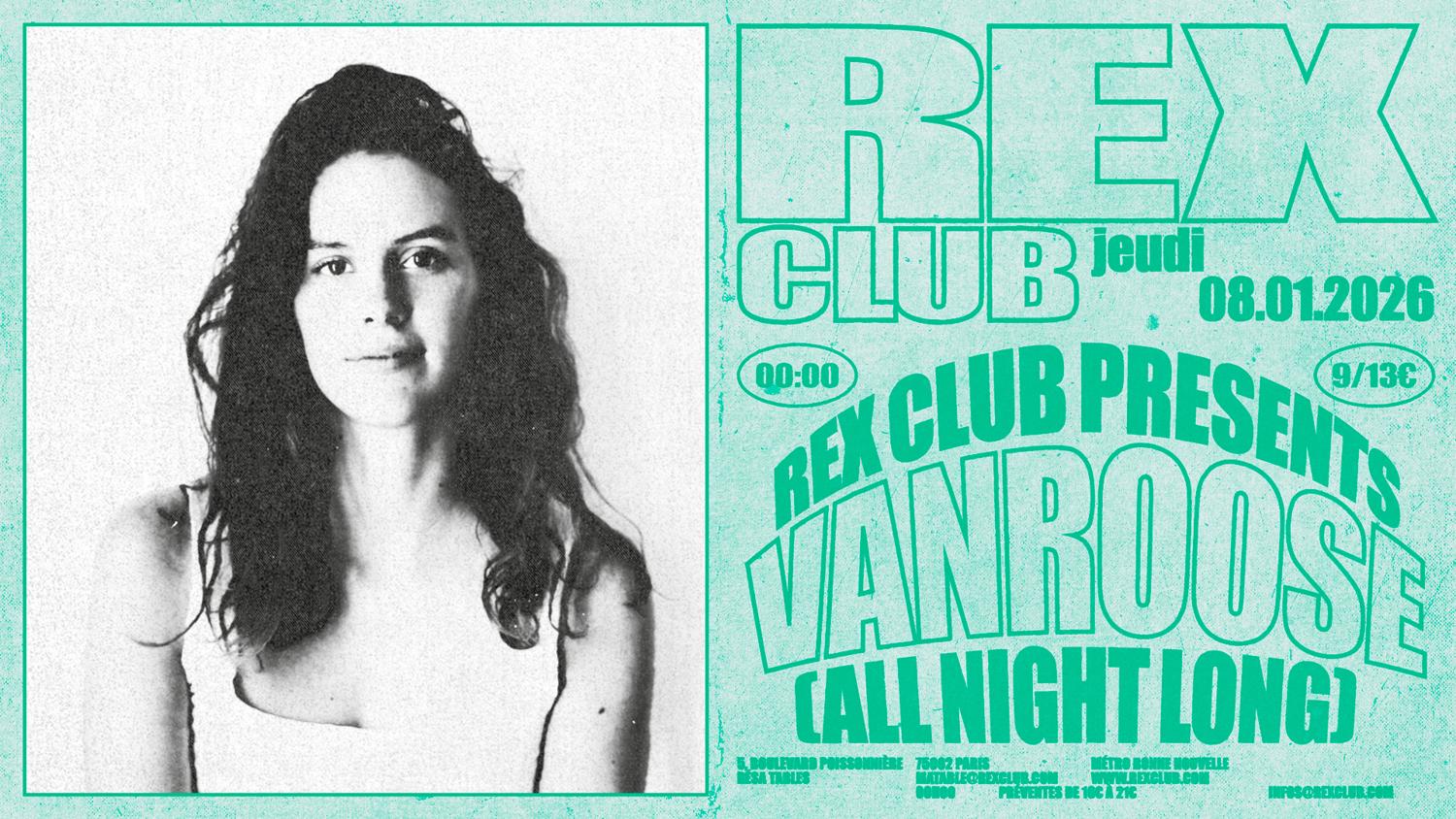 Rex Club Presents: Vanroose All Night Long