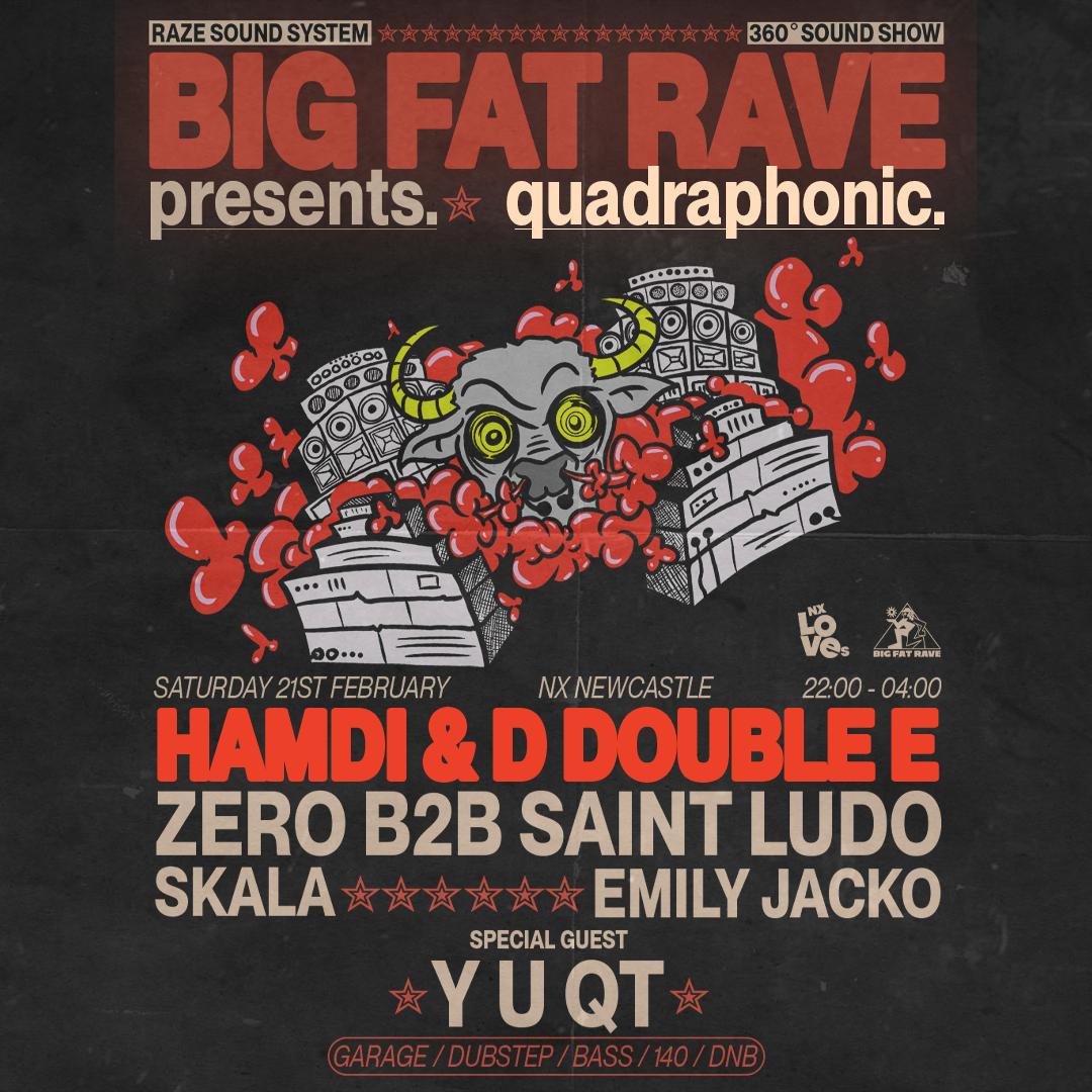 Bfr Newcastle: Hamdi & D Double E I Quadraphonic 360 Sound Show