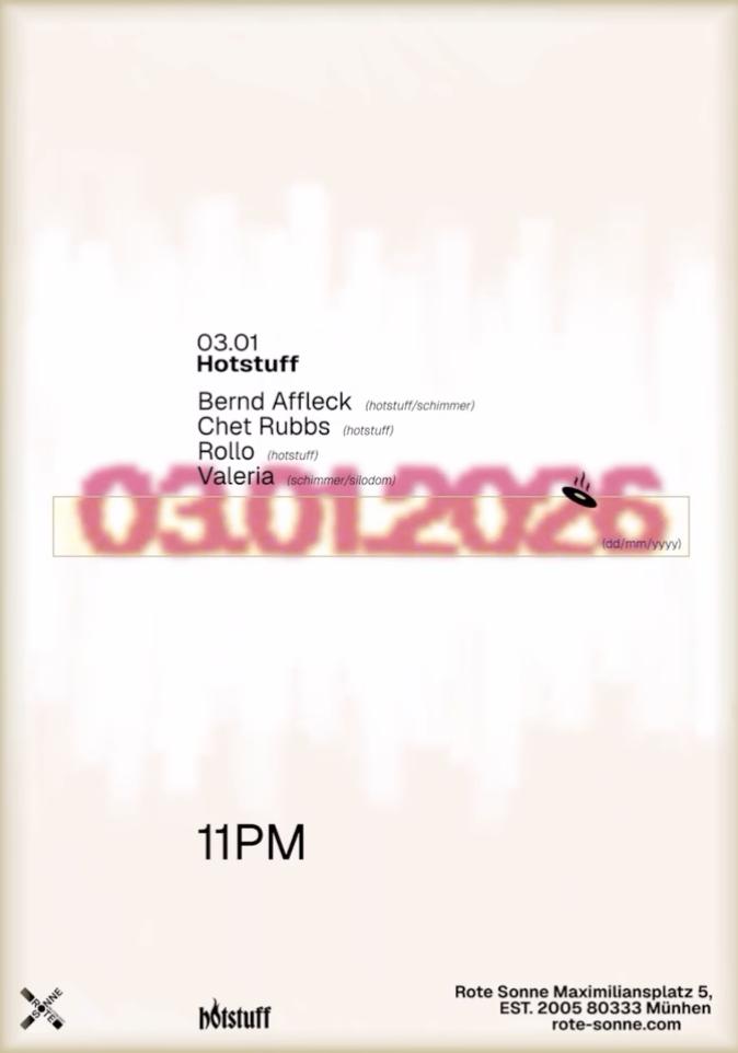 Hotstuff W/ Bernd Affleck, Chet Rubbs, Rollo & Valeria