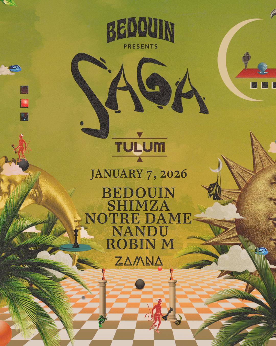 Bedouin Pres. Saga Tulum – January 7Th