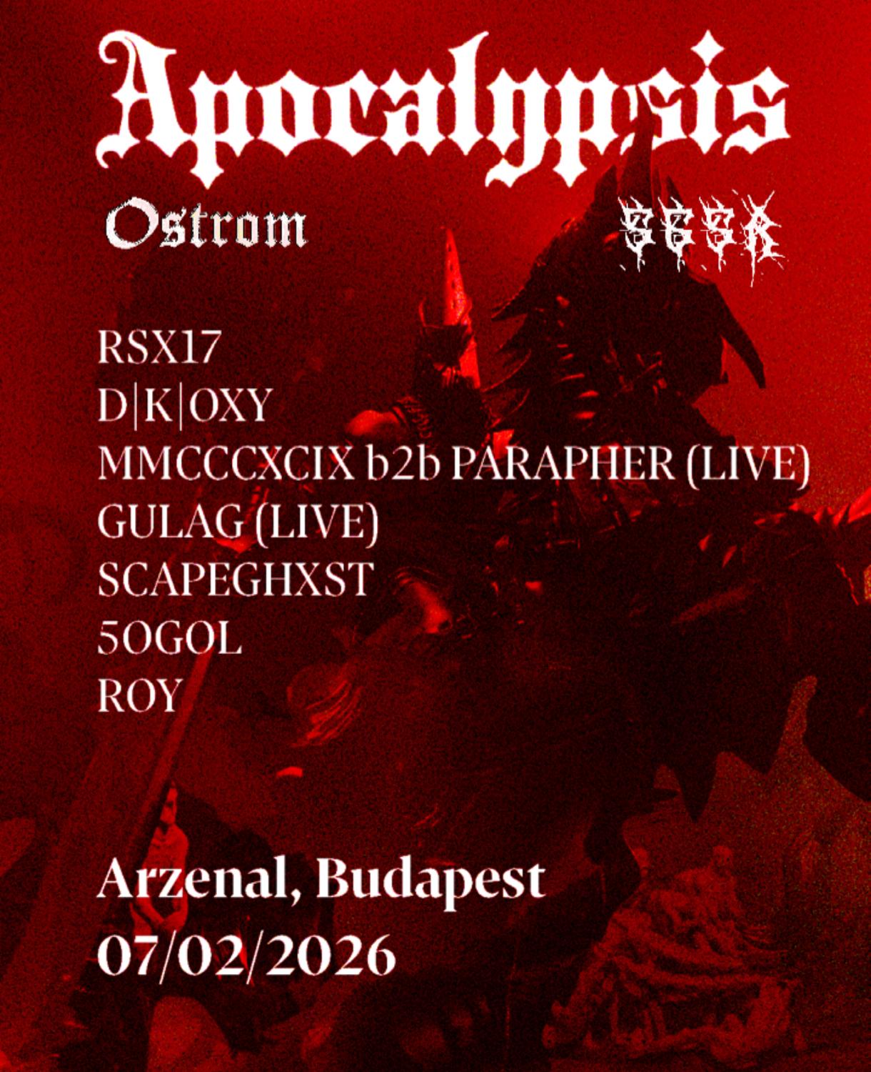 Ostrom X 565R Presents: Apocalypsis