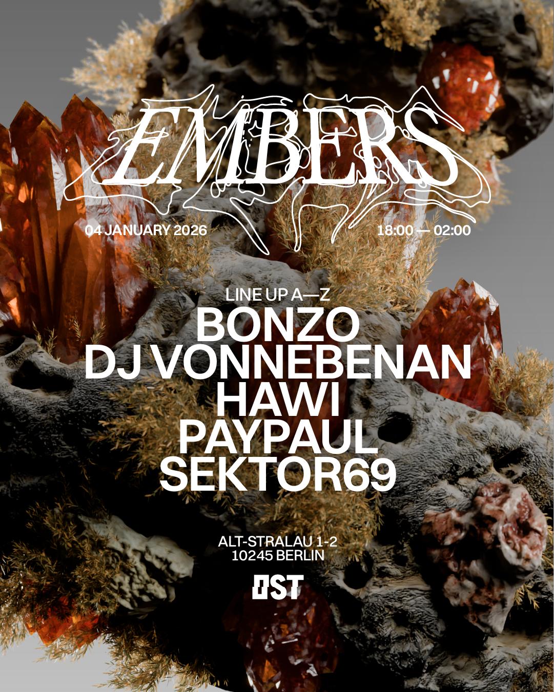 (5€) Embers - Sunday Evening Rave Premiere