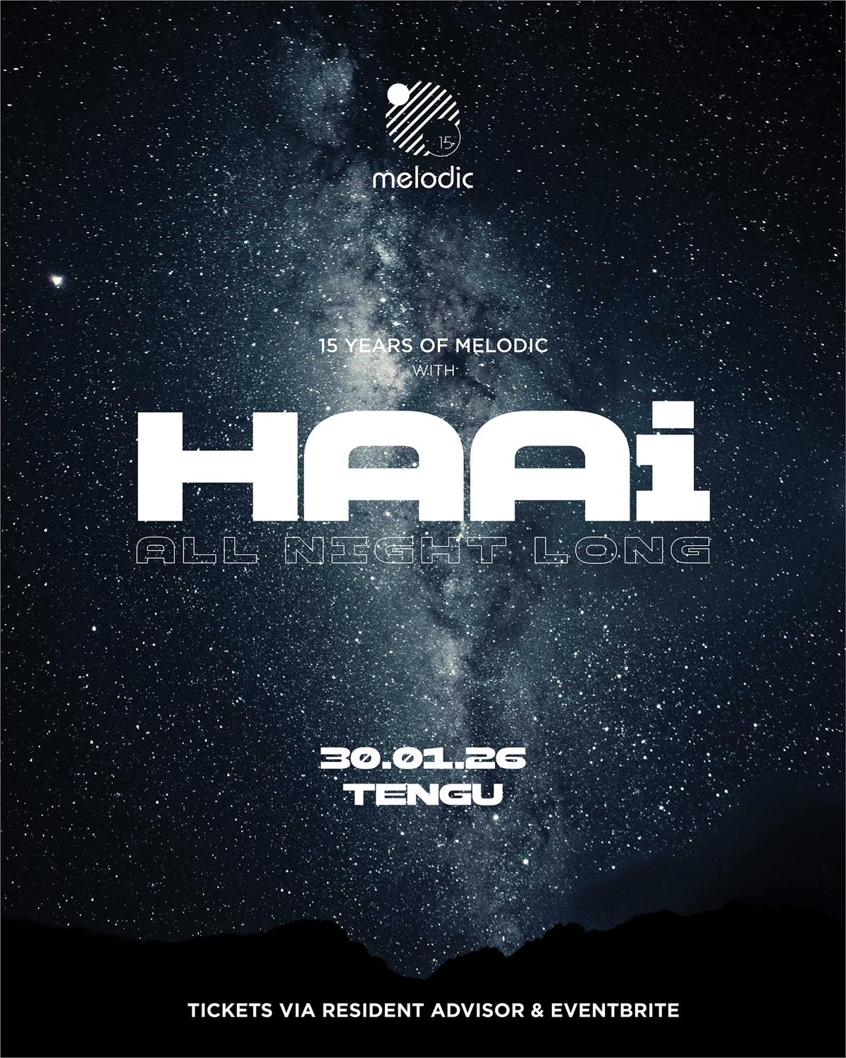 Melodic 15: Haai At Tengu (All Night Long)