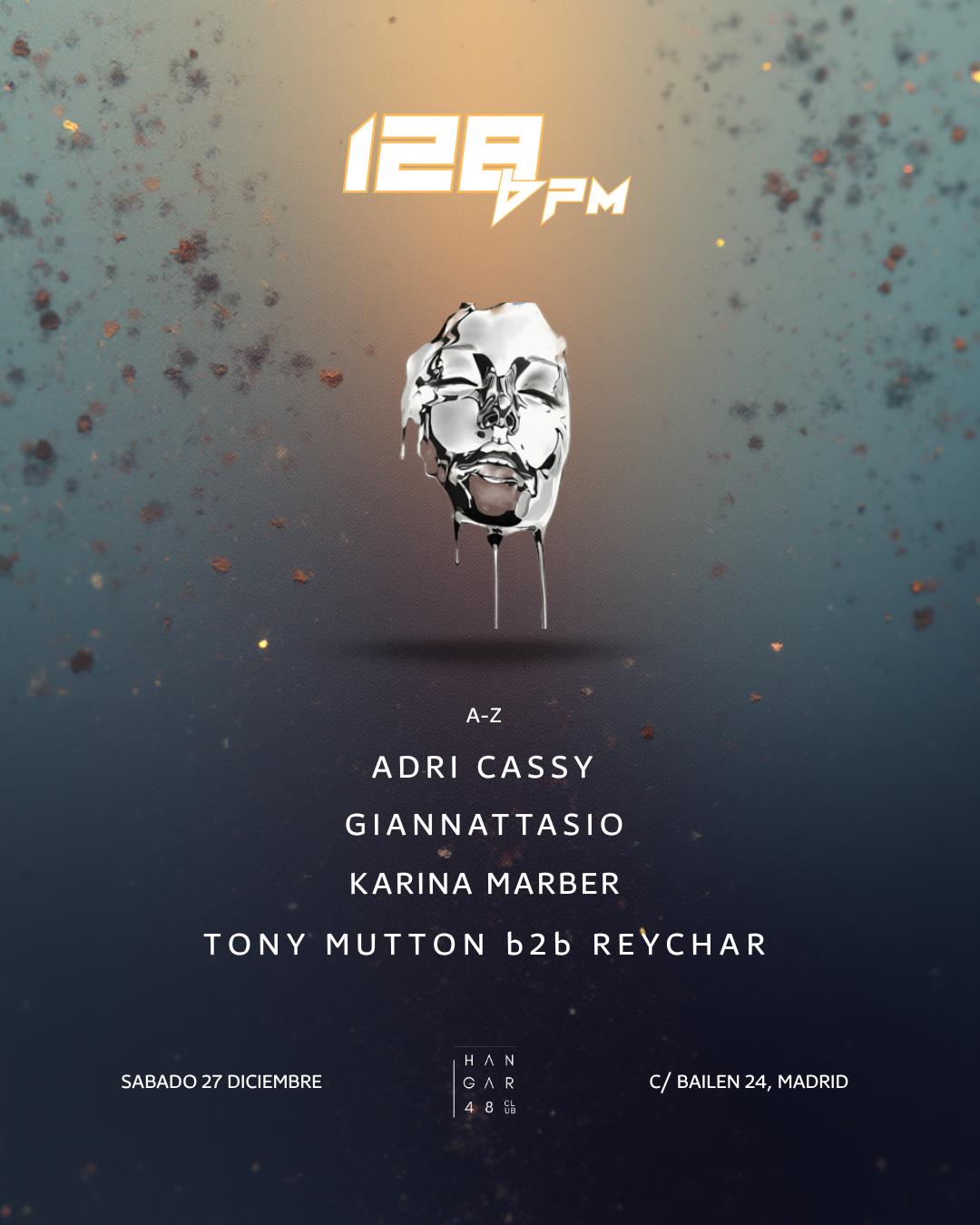 128Bpm: Adri Cassy, Giannattasio, Karina Marber, Tony Mutton, Reychar