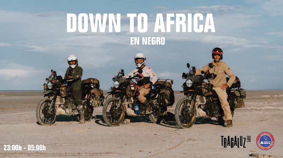 Down To Africa. 3 Amigos. +20.000Km. 100 Dias. +17 Paises