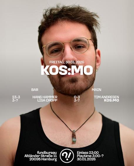 Kos:Mo // Tim Andresen // Hans Hammer // Lisa Cropp