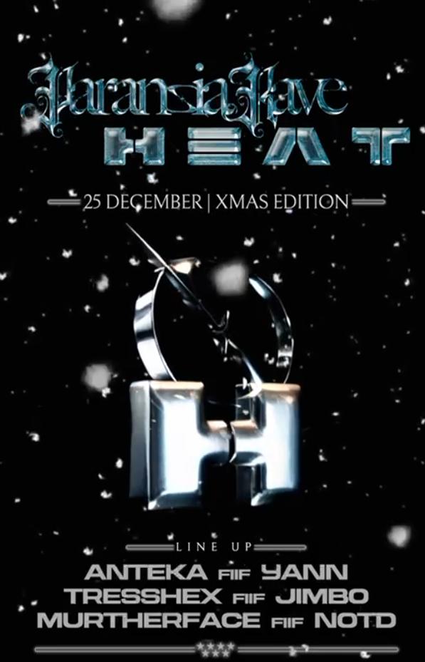 Paranoia Rave X Heat F2F Edition