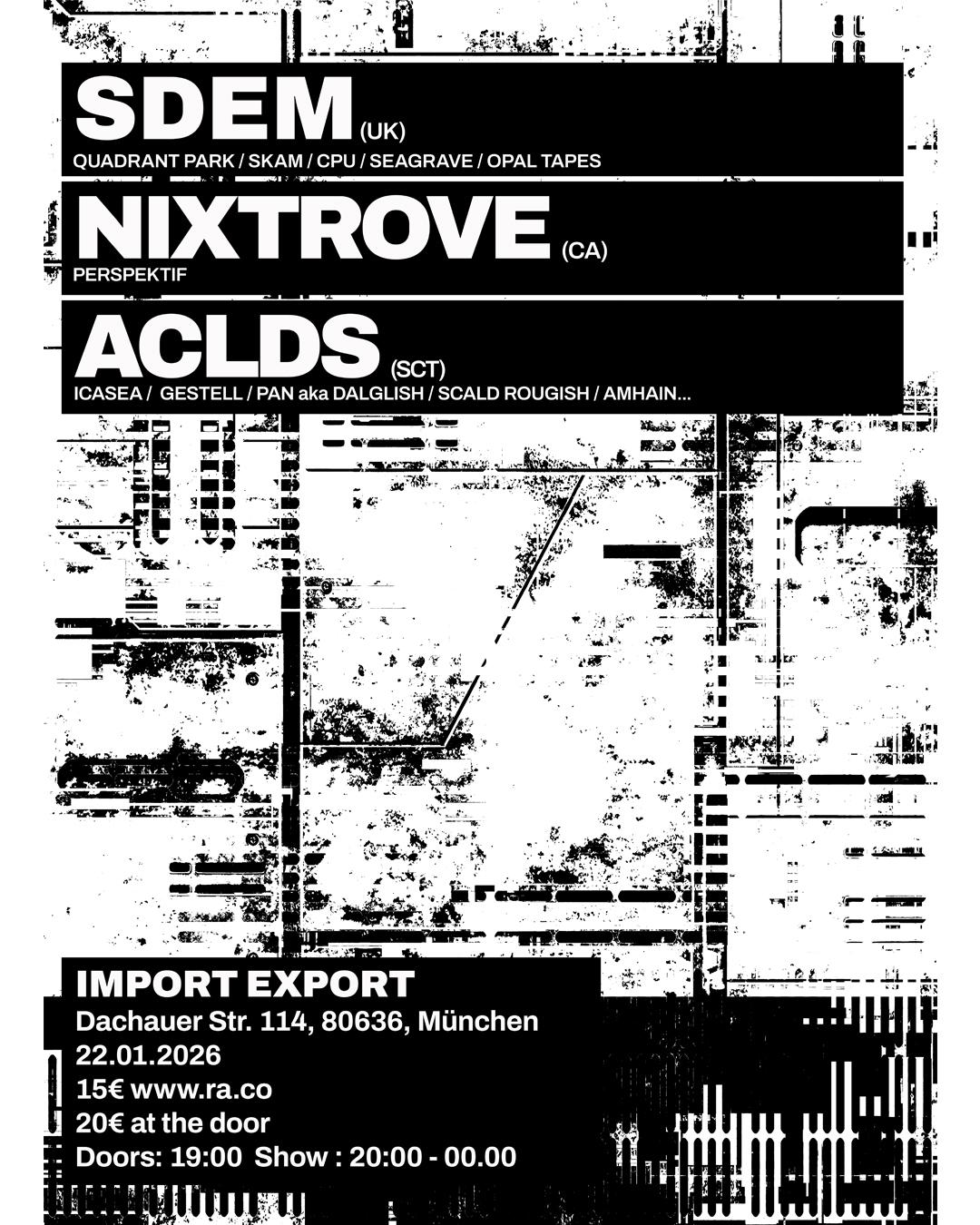 Sdem + Nixtrove + Aclds