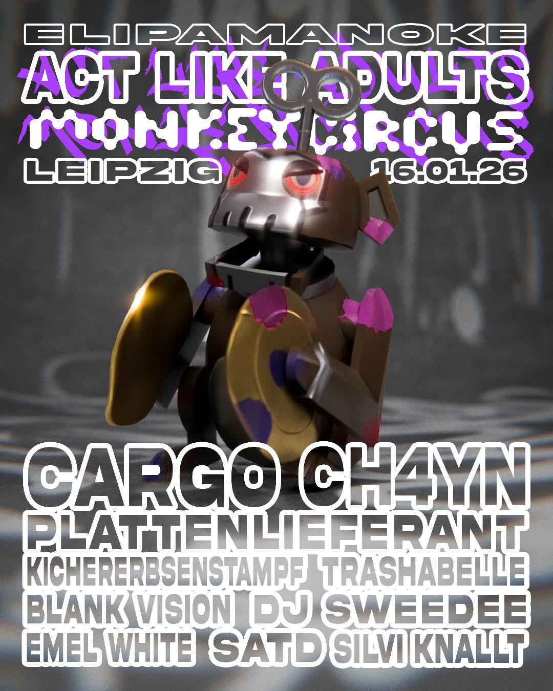 Act Like Adults X Monkeycircus – Trance & Techno Allnighter