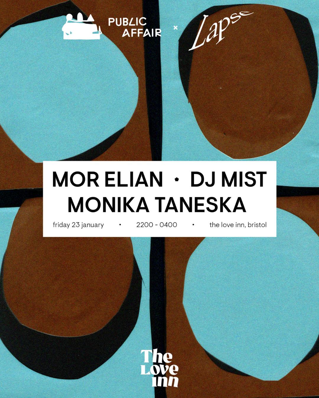 Public Affair X Lapse With Mor Elian, Mist + Monika Taneska