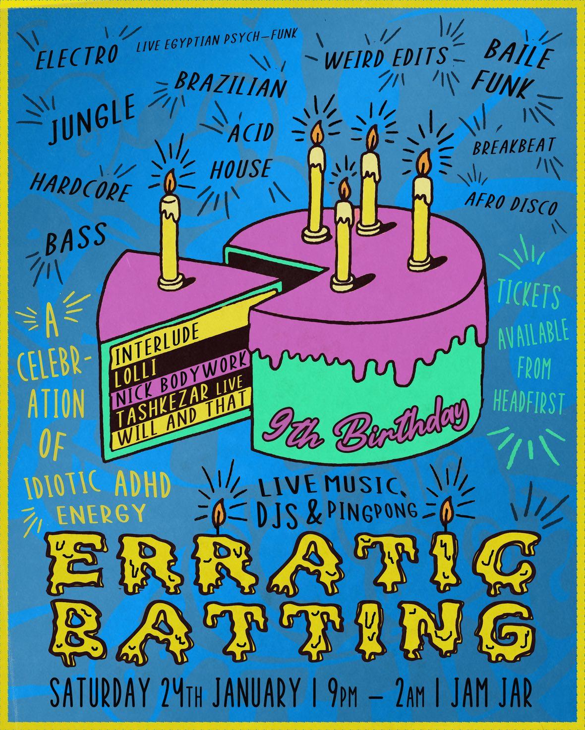 Erattic Batting 9Th Birthday: Tashkezar (Live) + Djs