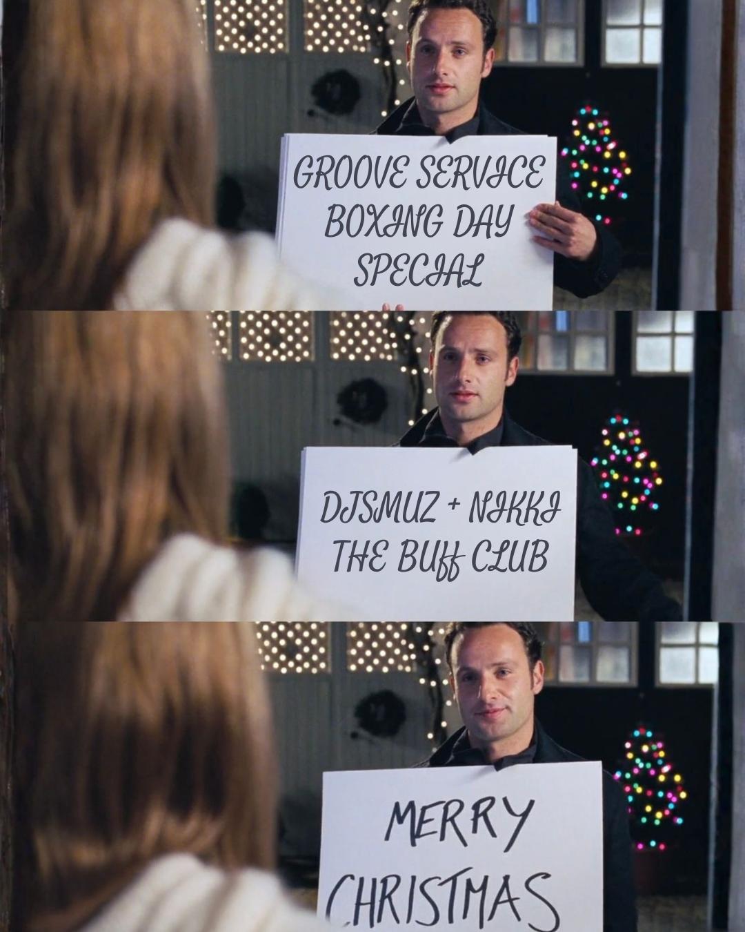 Groove Service Boxing Day Special (Free Party)