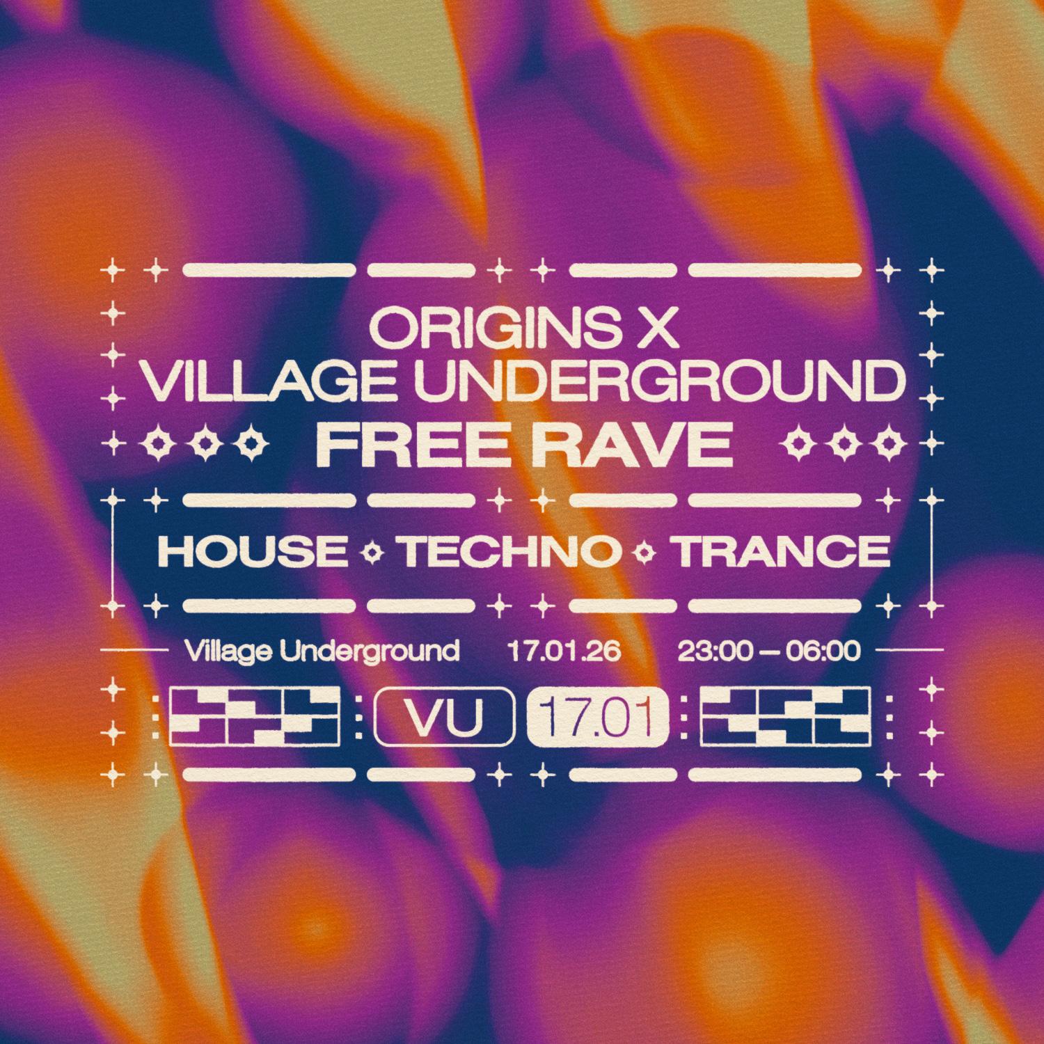 Origins X Vu Free Party: House, Techno Trance
