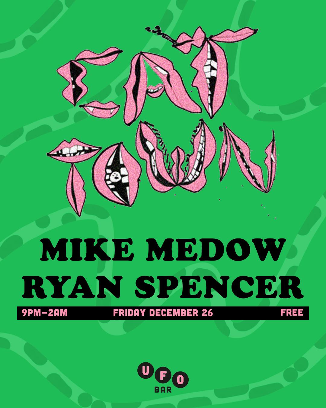 Cat Town Ft Ryan Spencer & Mike Medow