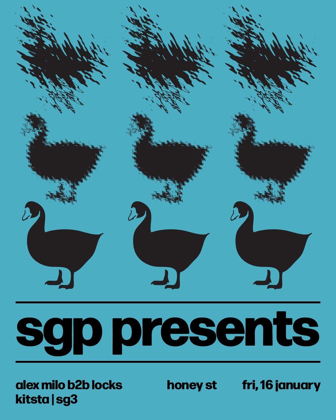 Sgp Presents: Kitsta, Alex Milo B2B Locks, Sg3
